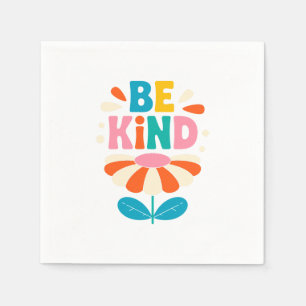 Serviette En Papier Sois une fleur colorée - Inspirationnel positif