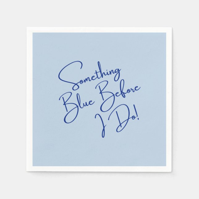 Serviette En Papier Something Blue Before I Do Baby Shower Enterrement (Devant)