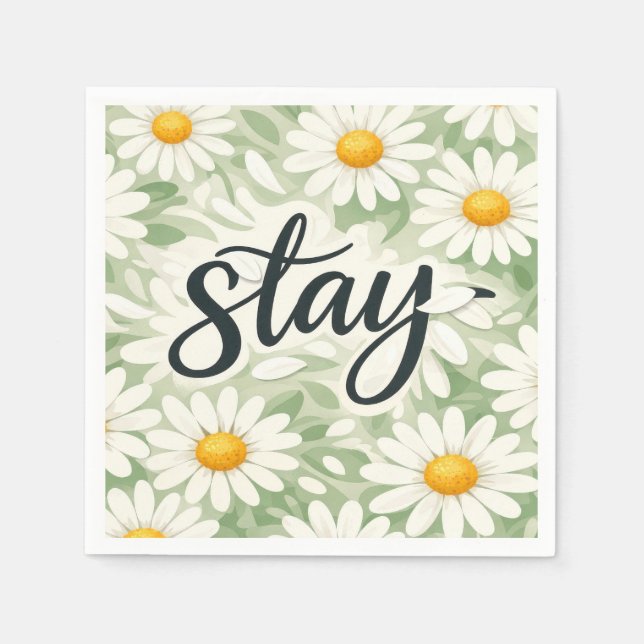 Serviette En Papier Stay Calligraphy Text On Daisy Abstract (Devant)