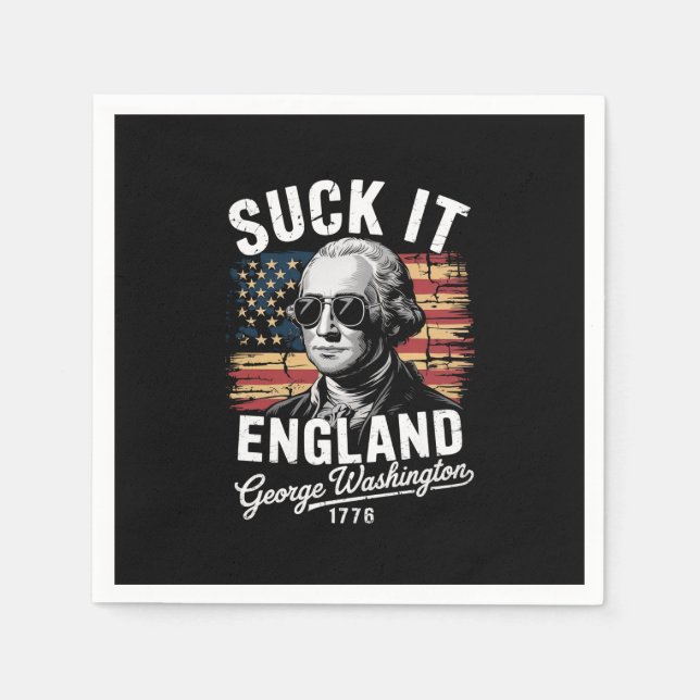 Serviette En Papier Suck It England 4 juillet George Washington 1776 (Devant)