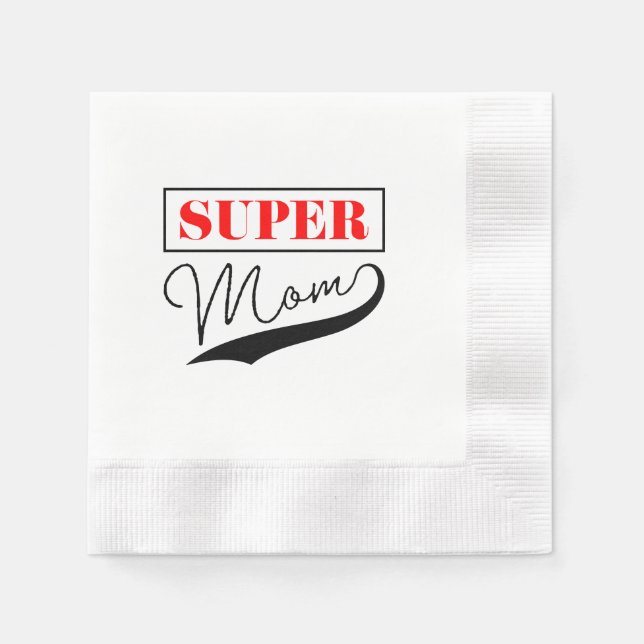 Serviette En Papier Super Maman (Devant)