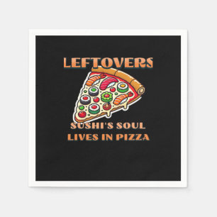 Serviette En Papier Sushi Pizza Art - Les Leftots Sont Pour Les Clas Q