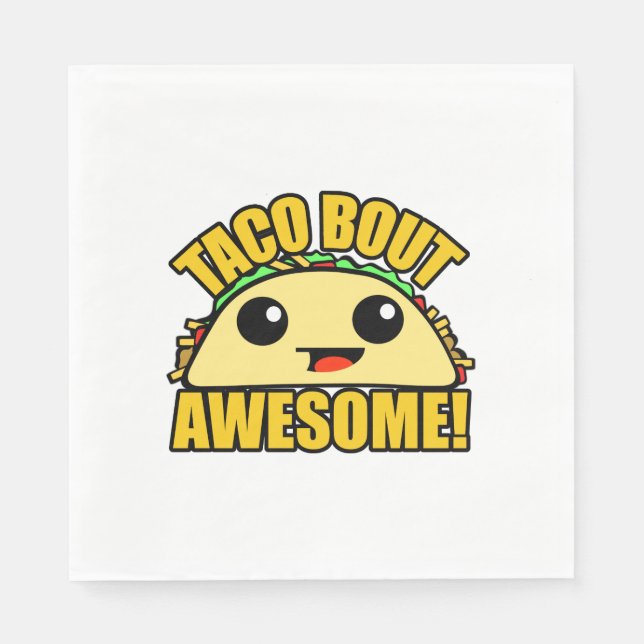 Serviette En Papier Taco Bout Awesome (Devant)