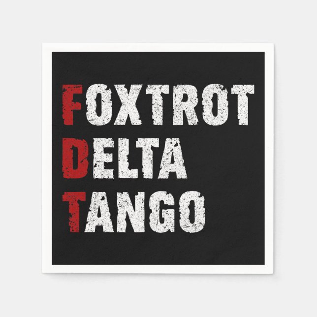 Serviette En Papier Tango Delta du Foxtrot (Devant)