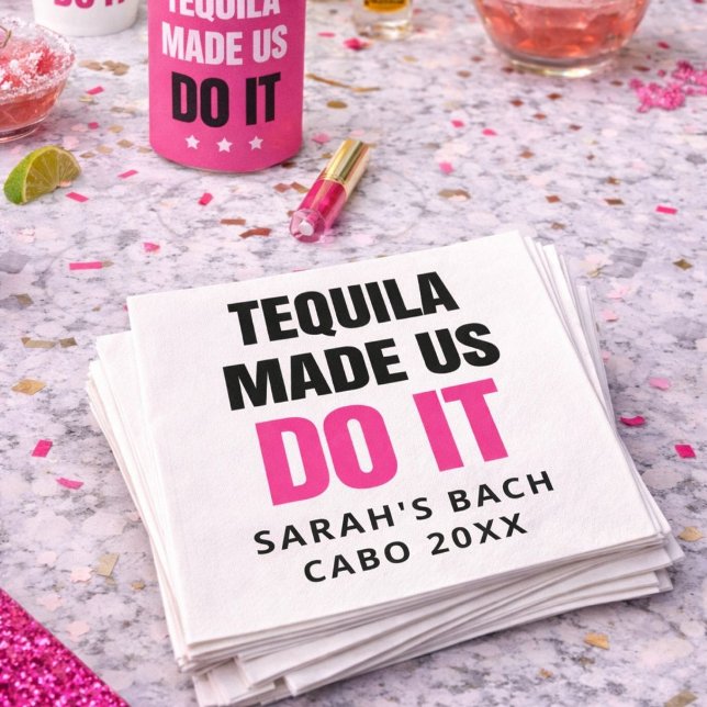 Serviette En Papier Tequila Made Us Do It | Bride Squad Drinking (Créateur téléchargé)