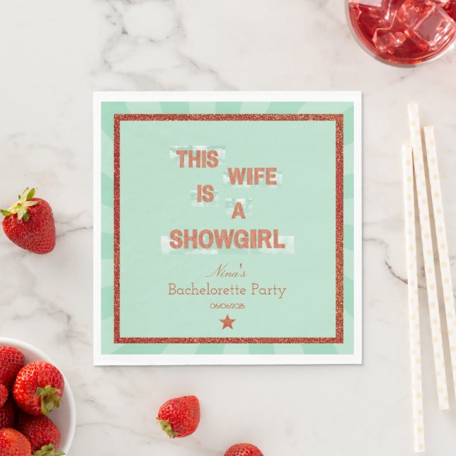 Serviette En Papier This Wife is a Showgirl Bachelorette Party Theme (En situation)