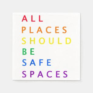 Serviette En Papier Tous les endroits devraient être sûrs - LGBT ally