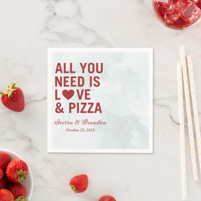 Serviette En Papier Tout ce dont vous avez besoin est amour & pizza Ma (En situation)