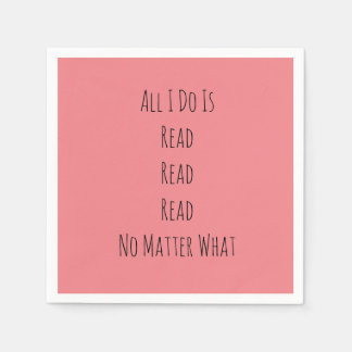 Serviette En Papier Tout ce que je fais est lu
