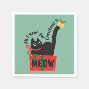 Serviette En Papier Tout ce que je veux pour Noël est Meow Cute Ca N