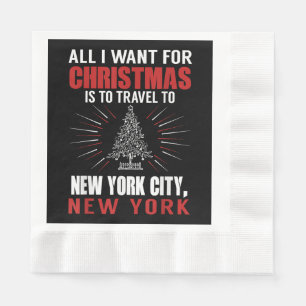 Serviette En Papier Tout Ce Que Je Veux Pour Voyage De Noël À New York