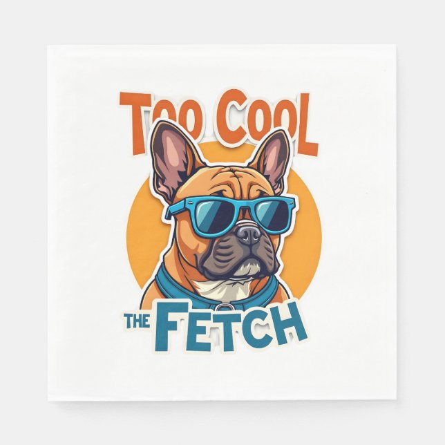 Serviette En Papier Trop Cool pour Fetch Bouledogue Français Lunettes  (Devant)