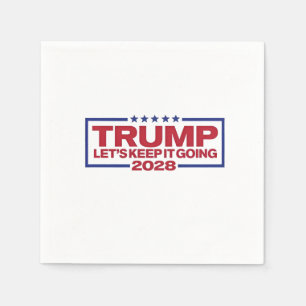 Serviette En Papier Trump 2028 : Continuons