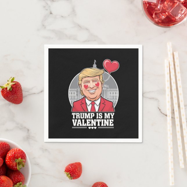 Serviette En Papier Trump est ma Saint Valentin (En situation)