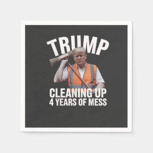 Serviette En Papier Trump nettoie 4 ans de déchets de poubelle