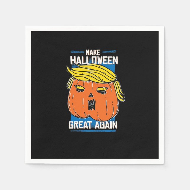 Serviette En Papier Trumpkin Make Halloween Great Again (Devant)