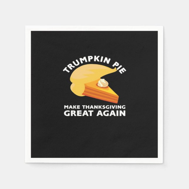 Serviette En Papier Trumpkin Pie Rendre Thanksgiving Grand à nouveau,  (Devant)