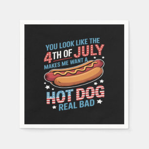 Serviette En Papier Tu As L'Air Que Le 4 juillet Me Fait Vouloir Chaud