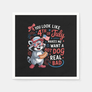 Serviette En Papier Tu As L'Air Que Le 4 juillet Me Fait Vouloir Un Ch