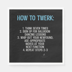 Serviette En Papier Tutoriel de Twerking - PAS!