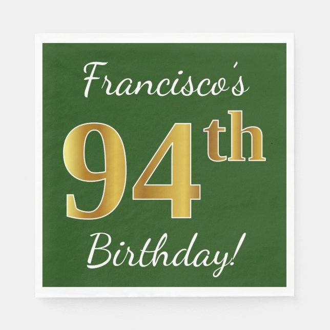 Serviette En Papier Vert, Faux Gold 94e anniversaire + Nom personnalis (Devant)