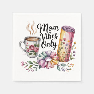 Serviette En Papier Vibes de maman seulement