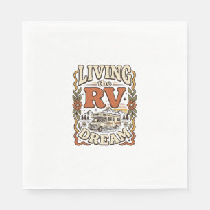 Serviette En Papier Vivre le rêve de la caravane Conception de chemise
