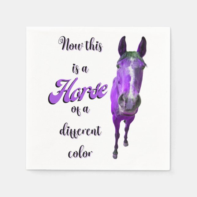 Serviette En Papier Voici Un Cheval D'Une Couleur Différente, Violet (Devant)