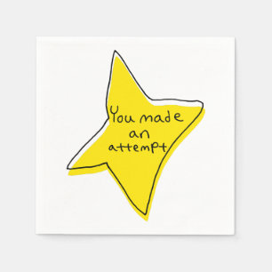 Serviette En Papier Vous Avez Fait Une Tentative - Etoile Jaune