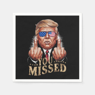 Serviette En Papier Vous avez manqué l'élection américaine de Donald T