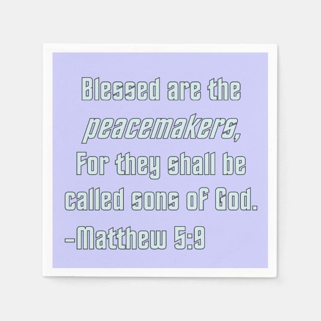 Serviette En Papier WDJS : Heureux sont les faiseurs de paix (Devant)