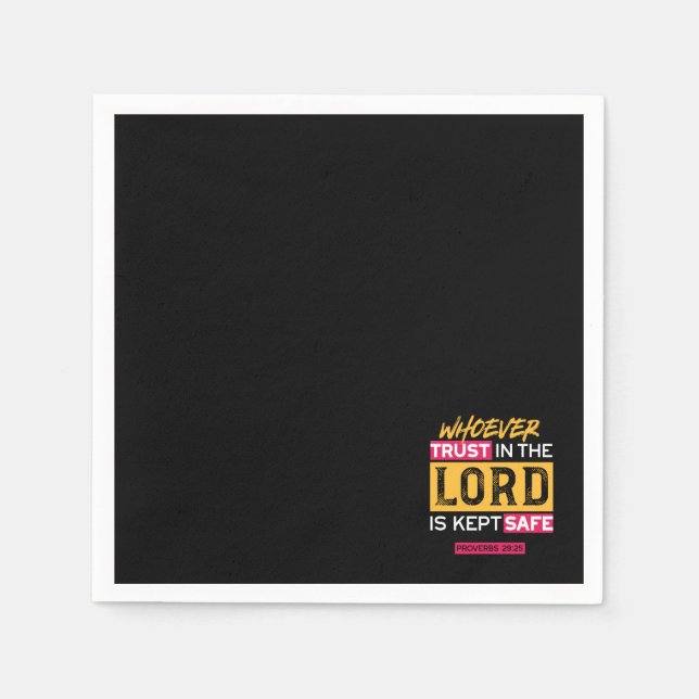 Serviette En Papier Whoever Trusts in the Lord Is Kept Safe Quote (Devant)