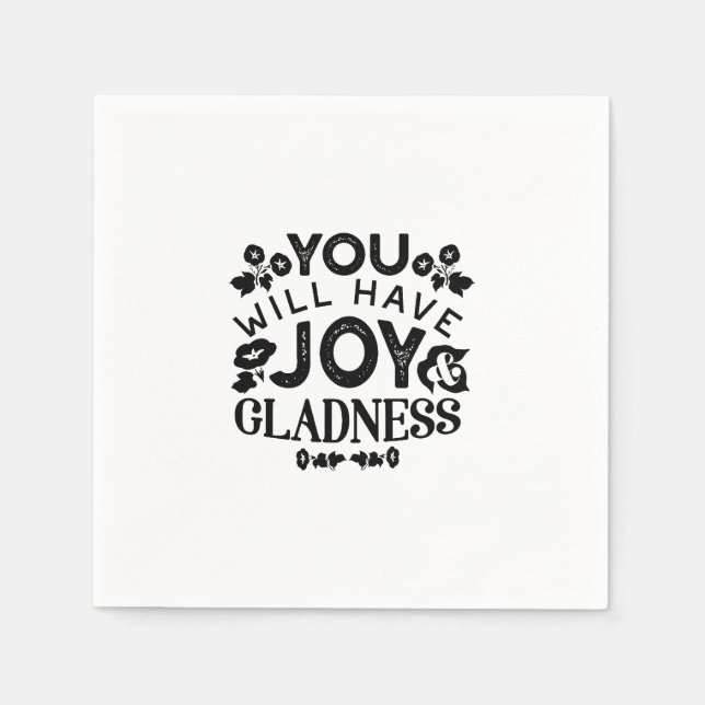 Serviette En Papier You Will Have Joy and Gladness Inspirational Quote (Devant)