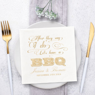 Serviettes Avec Dorure Après Qu'Ils Disent Que Je Fais Un BBQ !
