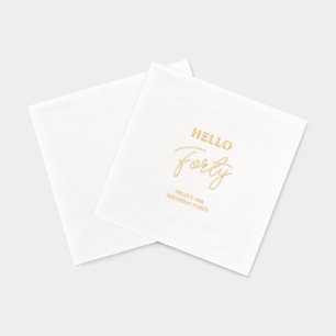 Serviettes Avec Dorure Bonjour Quarante   Fête d'anniversaire moderne de 