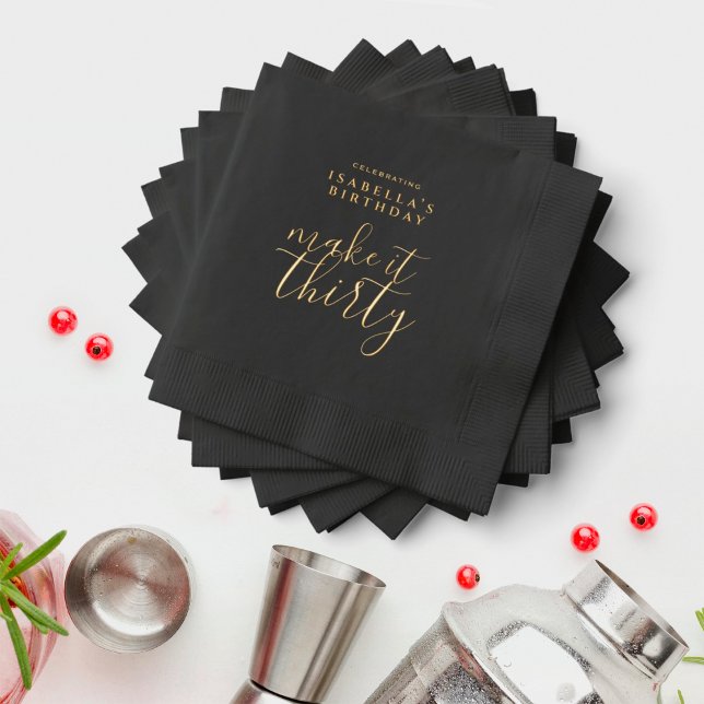 Serviettes Avec Dorure Faites-le trente Martini noir 30e anniversaire (Créateur téléchargé)