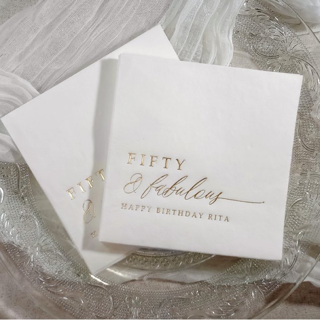 Serviettes Avec Dorure Fête d'anniversaire 50 ans Cinquante & Fabuleux Mo (Elegant 50th birthday napkins - 50 & Fabulous - Gold foil stamped personalized napkins)