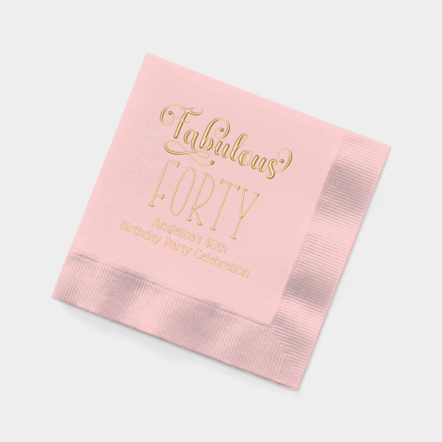 Serviettes Avec Dorure Fête d'anniversaire - Fabuleux Quarante #7 (Gauche)