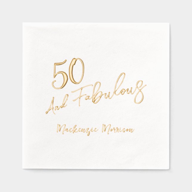 Serviettes Avec Dorure Fifty and Fabulous Script Birthday (Recto)