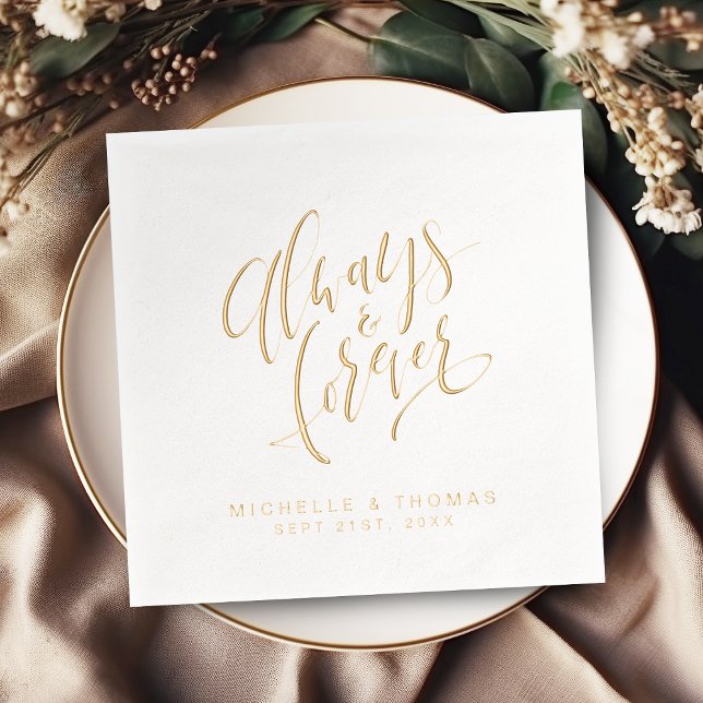 Serviettes Avec Dorure Modern Always And Forever Script Wedding (Modern Always And Forever Script Wedding Foil Napkins)