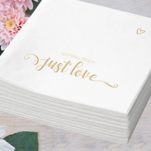 Serviettes Avec Dorure Rien de Fantaisiste, Juste l'Amour, Mariage Minima