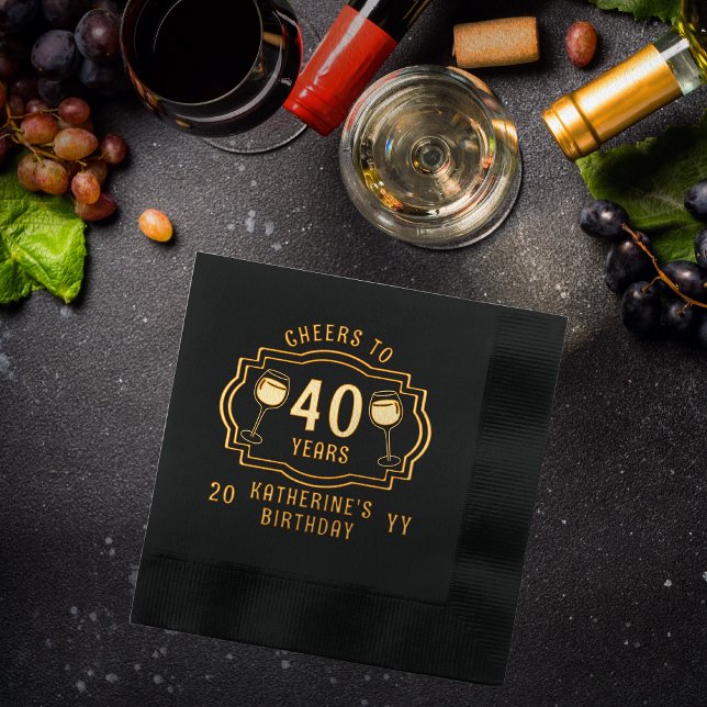 Serviettes Avec Dorure Salles de vin à 40 ans Anniversaire Nom ("Cheers to 40 Years" wine Glasses 40th Birthday with Name and Year Stamped Foil Napkins)