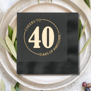 Serviettes Avec Dorure Tchin pour 40 ans de folie 40e anniversaire