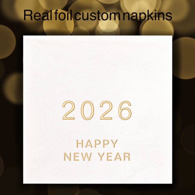 Serviettes Avec Dorure Texte Personnalisé Moderne Joyeux Nouvel An 2026 P (Customize these gold foil New Years Eve modern minimalist napkins. )