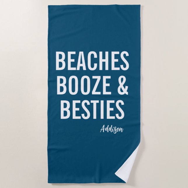 Serviettes de plage, boissons et meilleures amies  (Devant)