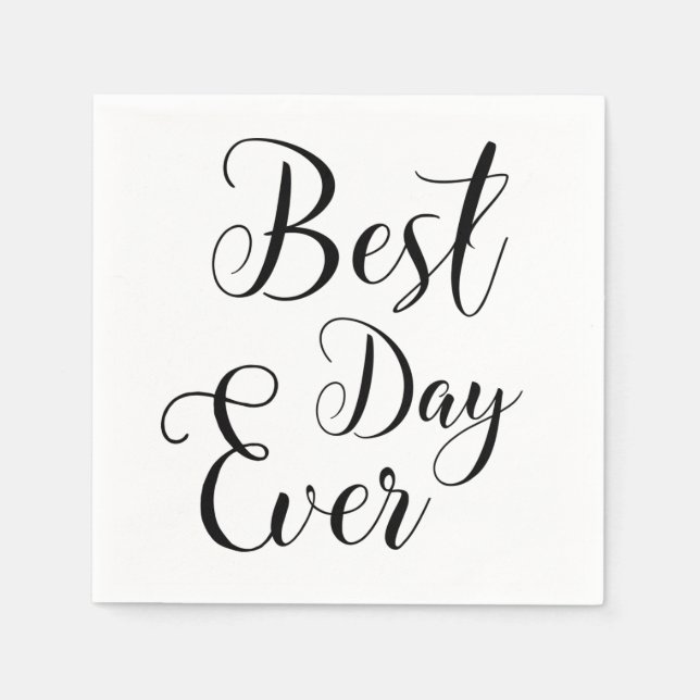 Serviettes en papier "Best Day Ever" (Devant)