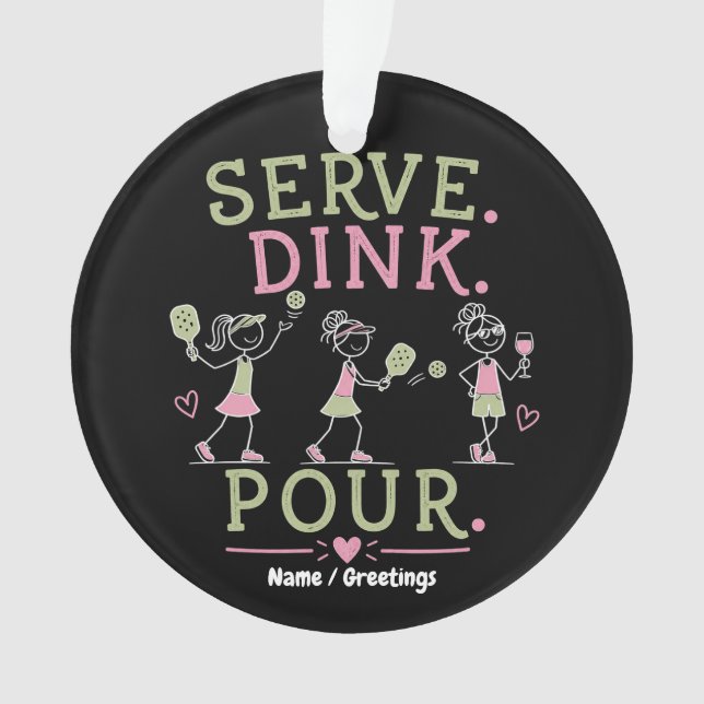 Servir Dink Verser Pickleball Humour Amusement Spo (devant)