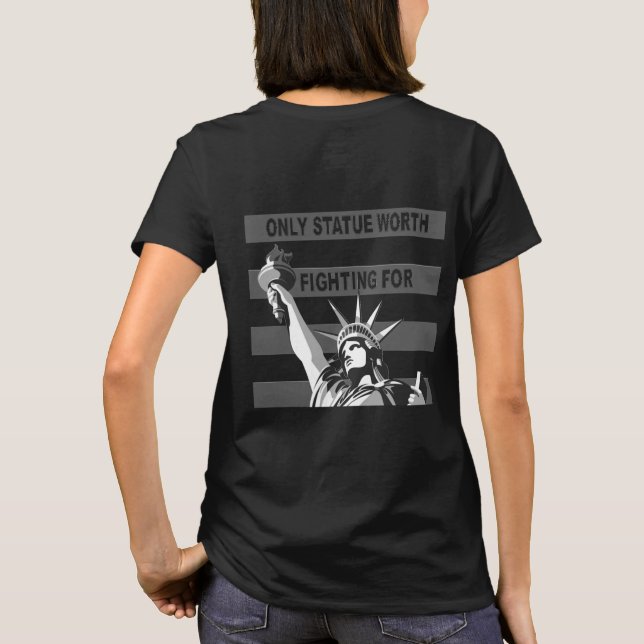 Seule Statue À Combattre Pour T-Shirt (Dos)