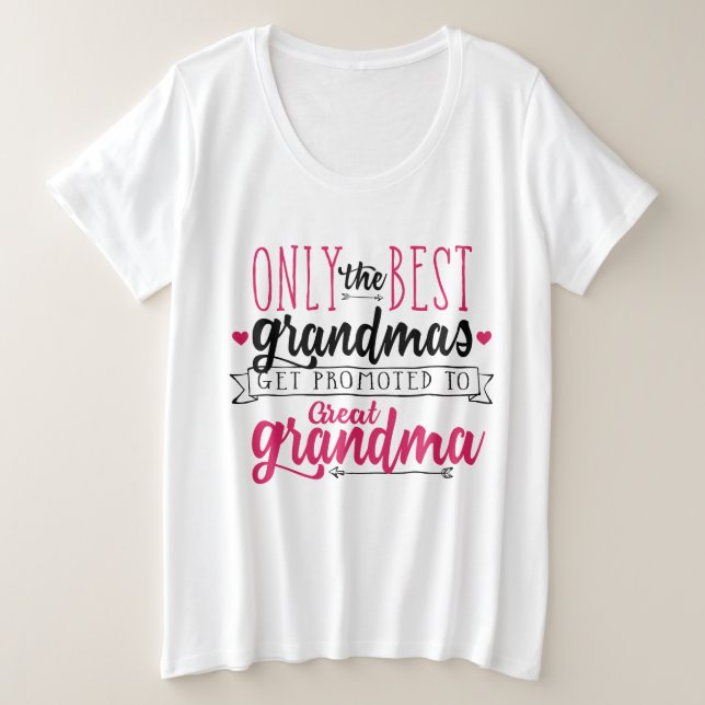Seules les meilleures grandes mamans promues grand (Design devant)