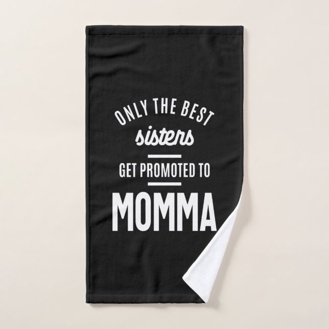 Seules Les Meilleures Soeurs Sont Promues À Momma (Serviette à main)